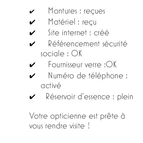 Votre opticienne est prête à vous rendre visite !